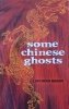 Lafcadio Hearn • Some Chinese Ghosts